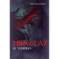 Miroslav, el vampiro - Paperback