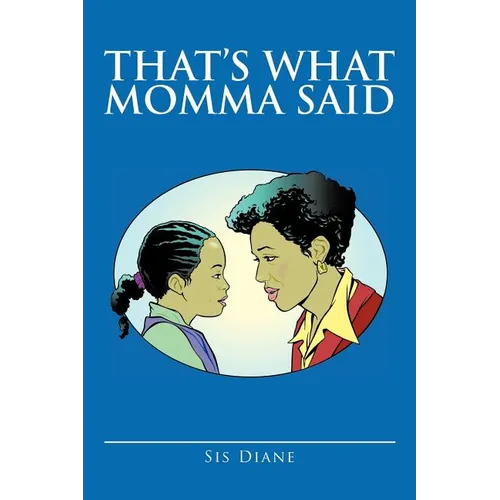 That's What Momma Said - Paperback