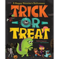 Trick-Or-Treat: A Happy Haunter's Halloween - Hardcover