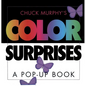 Color Surprises: Color Surprises - Hardcover