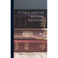 St. Paul and the Mystery Religions - Hardcover