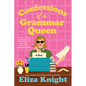 Confessions of a Grammar Queen - Paperback