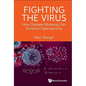 Fighting the Virus - Hardcover