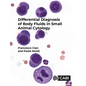 Differential Diagnosis of Body Fluids in Small Animal Cytology - Paperback