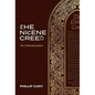 The Nicene Creed: An Introduction - Hardcover