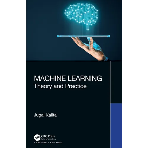Machine Learning: Theory and Practice - Paperback