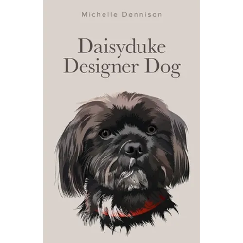 Daisyduke Designer Dog - Paperback