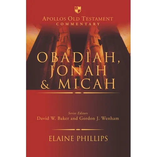 Obadiah, Jonah and Micah - Hardcover