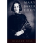 Mary Baker Eddy - Paperback