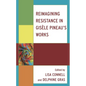 Reimagining Resistance in Gisèle Pineau's Works - Hardcover