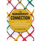 The Neurodiversity Connection: An Educator's Guide to Understanding Differing Neurotypes to Support Student Success - Paperback