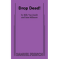 Drop Dead - Paperback