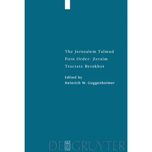 Tractate Berakhot: Edition, Translation, and Commentary - Paperback