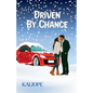 Driven by Chance - Paperback