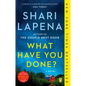 What Have You Done? - Paperback