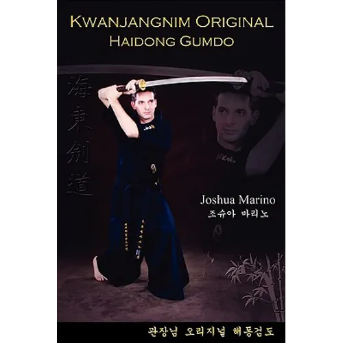 Kwanjangnim Original: Haidong Gumdo - Paperback