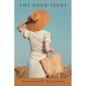 The Four Seeds - Paperback