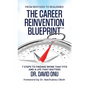 The Career Reinvention Blueprint: From Restless to Realigned - 7 Steps to Finding Work That Fits and a Life That Matters - Paperback