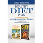 Healthy Diet Plan: 2 Manuscripts: ANTI INFLAMMATORY RECIPES Delicious Healthy Foods to Make at Home And A Leptin Mediterranean Diet Over - Paperback