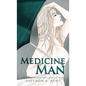 Medicine Man - Hardcover
