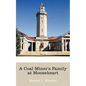 A Coal Miner's Family at Mooseheart - Paperback