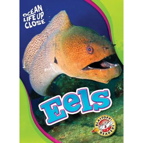 Eels - Library Binding
