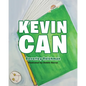 Kevin CAN - Paperback