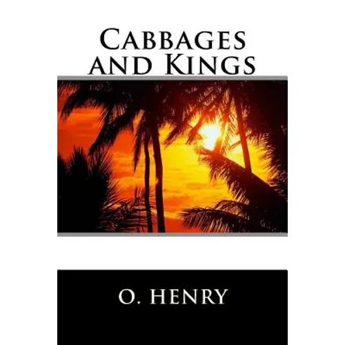 Cabbages and Kings - Paperback