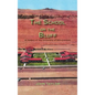 The School on the Bluff: A History of the University of Albuquerque - Hardcover
