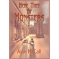 Here They Be Monsters - Hardcover