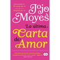 La Última Carta de Amor / The Last Letter from Your Lover - Paperback