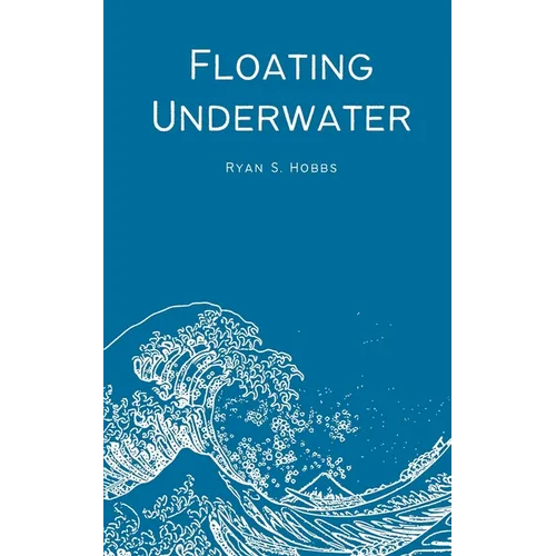 Floating Underwater - Paperback