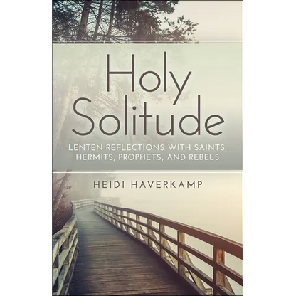 Holy Solitude - Paperback