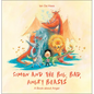 Simon and the Big, Bad, Angry Beasts: A Book about Anger - Hardcover