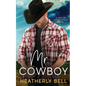 Mr. Cowboy - Paperback