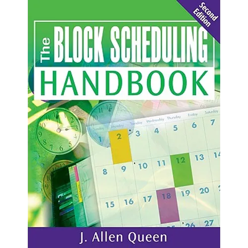 The Block Scheduling Handbook - Paperback