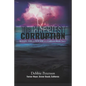 The Happiest Corruption: Sleaze, Lies, & Suicide in a California Beach Town - Paperback