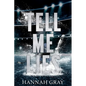 Tell Me Lies: A Single Dad Hockey Romance - Paperback
