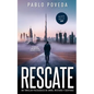 Rescate: una novela de Don, el millonario que llega donde la justicia no puede: Un thriller psicológico de amor, misterio y suspense - Paperback