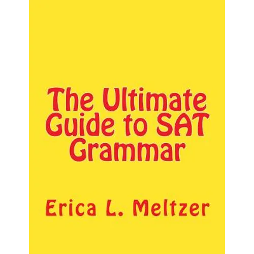 The Ultimate Guide to SAT Grammar - Paperback