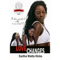 Love Changes: Is There Enough of Mia to Go Around - Paperback