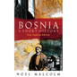Bosnia: A Short History - Paperback