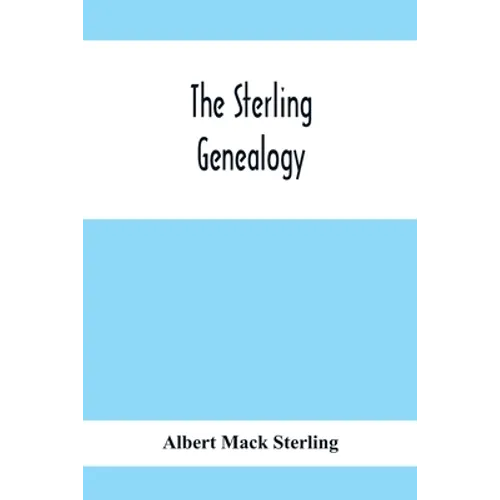 The Sterling Genealogy - Paperback