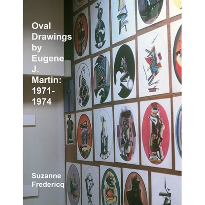 Oval Drawings by Eugene J. Martin: 1971-1974 - Paperback