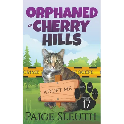 Orphaned in Cherry Hills - Paperback