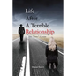 Life After a Terrible Relationship - Paperback