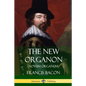 The New Organon (Novum Organum) - Paperback