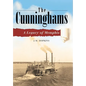 The Cunninghams: A Legacy of Memphis - Hardcover