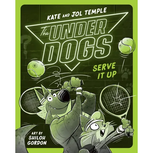 The Underdogs Serve It Up - Paperback