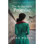The Berlin Girl's Promise: A Historical Fiction Novel - Hardcover
